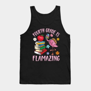 Flamingo Student Happy Back School Fourth Grade Is Flamazing Tank Top